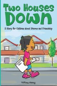 Book Cover for Two Houses Down by Tiffany Obeng