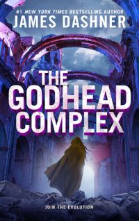 Book Cover for The Godhead Complex by James Dashner