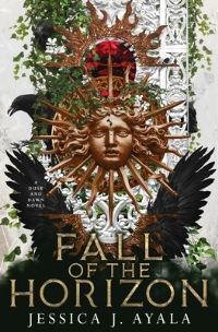 Book Cover for Fall of the Horizon by Jessica J Ayala