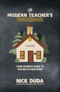 Book Cover for The Modern Teacher's Handbook by Nick Duda