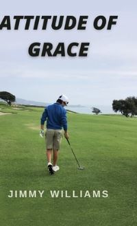Book Cover for Attitude of Grace by Jimmy Williams