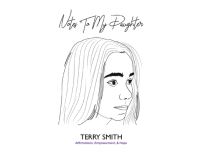 Book Cover for Notes To My Daughter by Terry James Smith