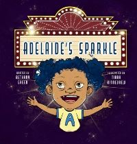 Book Cover for Adelaide's Sparkle by Bethany Green
