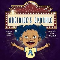 Book Cover for Adelaide's Sparkle by Bethany Green