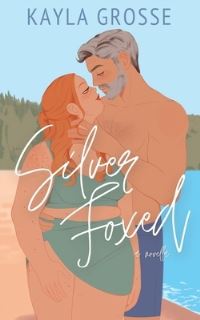 Book Cover for Silver Fox by Kayla Grosse