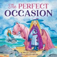 Book Cover for The Perfect Occasion by Molly Easter, Ara Tatarczuk