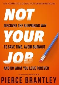 Book Cover for Not Your Job by Pierce Brantley