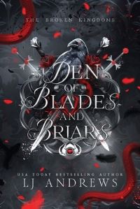 Book Cover for Den of Blades and Briars by Lj Andrews