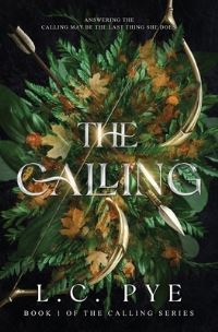 Book Cover for The Calling by L C Pye