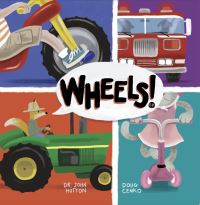 Book Cover for Wheels! by John Hutton