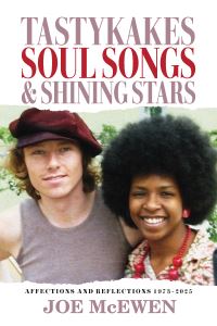 Book Cover for Tastykakes, Soul Songs & Shining Stars by Joe McEwen