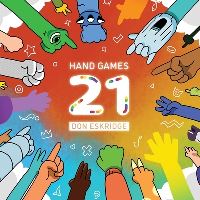 Book Cover for Hand Games 21 by Don Eskridge