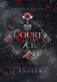 Book Cover for Court of Ice and Ash by Lj Andrews