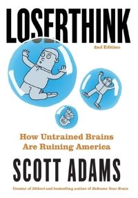 Book Cover for Loserthink by Scott Adams
