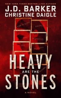 Book Cover for Heavy Are the Stones by J D Barker, Christine Daigle