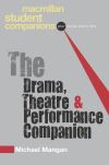 Drama, theatre and performance companion