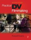 Practical DV Film making