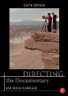 Directing the documentary