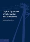 Logical Dynamics of Information and Interaction J. F. A. K. van Benthem