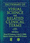 Dictionary of visual science and related clinical terms