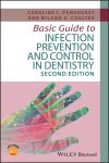 Basic guide to infection prevention and control in dentistry