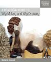 A practical guide to wig making
