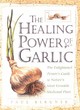 Image for The Healing Power of Garlic