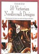 Image for 50 Victorian Needlecraft Designs