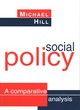 Image for Social policy  : a comparative analysis