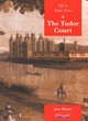Image for History Topic Books: Life in Tudor Times: The Tudor Court     (Paperback)