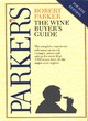 Image for Parkers Wine Buyers Guide  (Fourth Edition)