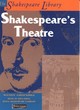 Image for The Shakespeare Library: Shakespeare&#39;s Theatre