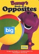 Image for Barney&#39;s book of opposites