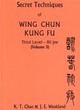 Image for Secret Techniques of Wing Chun Kung Fu Vol.3