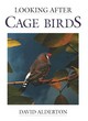 Image for Looking After Cage Birds