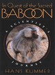 Image for In quest of the sacred baboon  : a scientist&#39;s journey