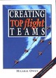 Image for Creating Top Flight Teams