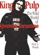 Image for King pulp  : the wild world of Quentin Tarantino