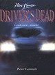 Image for Driver&#39;s dead