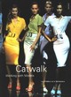 Image for CATWALK WORKING WITH MODELS