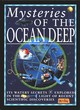 Image for Mysteries of the ocean deep