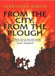 Image for From the City, from the Plough