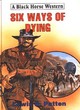 Image for Six Ways of Dying