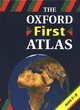 Image for The Oxford first atlas