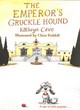 Image for The Emperor&#39;s Gruckle Hound