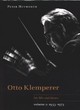Image for Otto Klemperer: Volume 2, 1933-1973