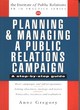 Image for Planning &amp; managing a public relations campaign  : a step-by-step guide