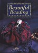 Image for Beautiful beading  : a beginner&#39;s guide