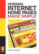 Image for Designing Internet home pages made simple