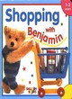 Image for Shopping with Benjamin